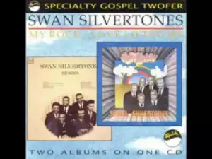 The Swan Silvertones - Tell God